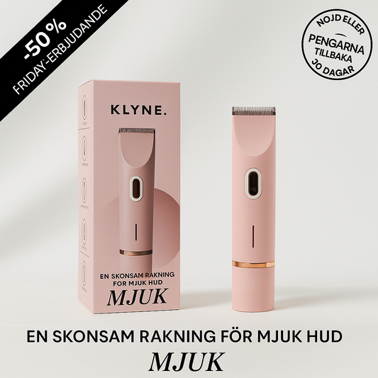 KLYNE®-rakhyvel – Rakningsinnovation för en mjuk och hälsosam hud